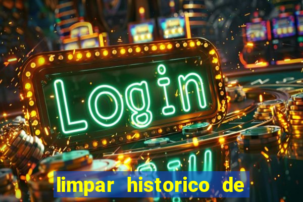 limpar historico de apostas bet365